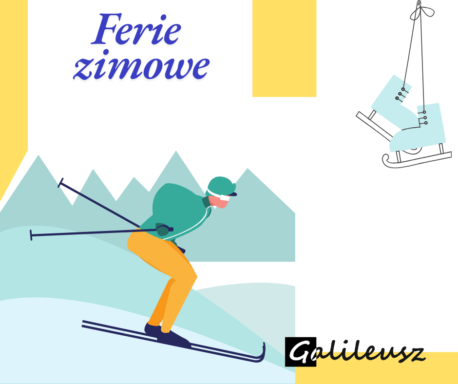 FERIE ZIMOWE-PRACUJEMY BEZ PRZERWY